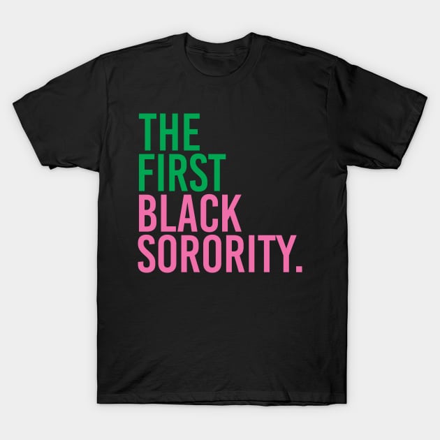 The First Black Sorority T-Shirt by Pretty Phoxie LLC